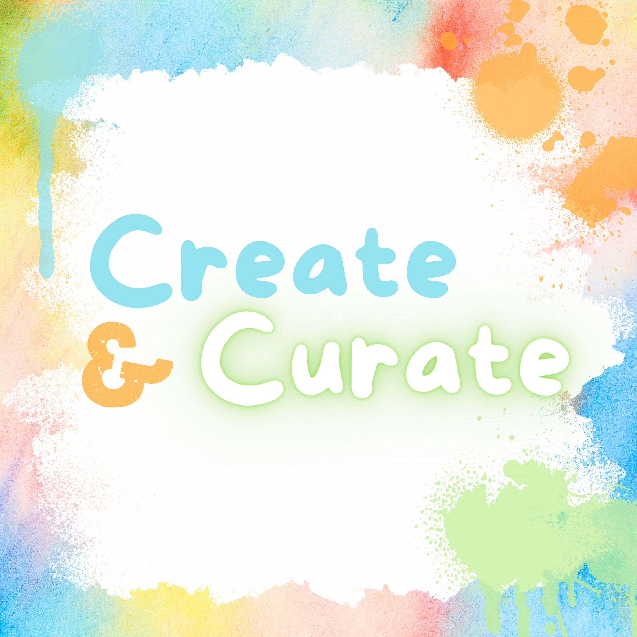 Create & Curate