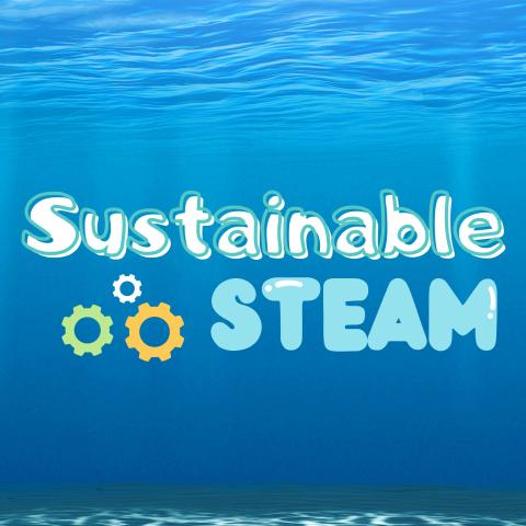 Sustainable STEAM sea