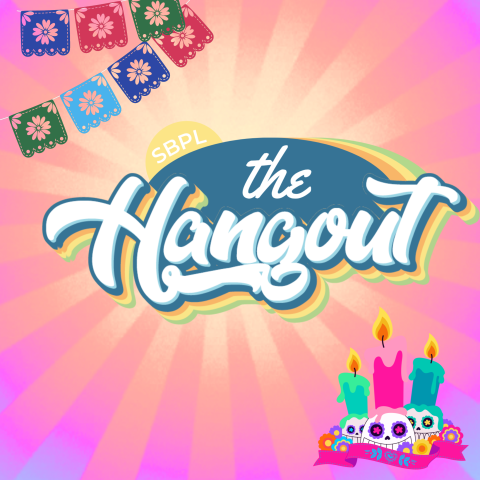 The text "SBPL the Hangout" is centered against a pink and orange radial background with papel picado decorations in the top left and Día de los Muertos-themed candles and skulls in the bottom right.