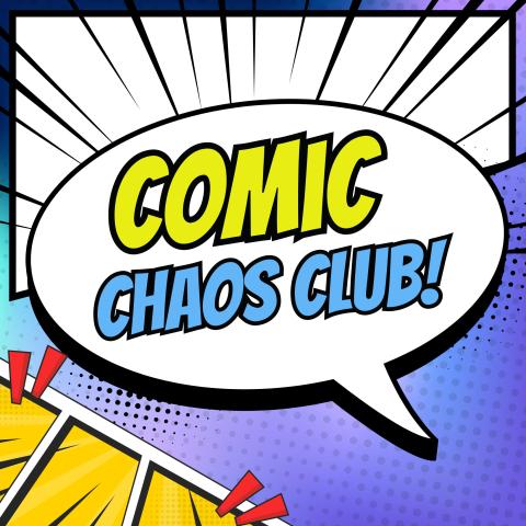 comic chaos club