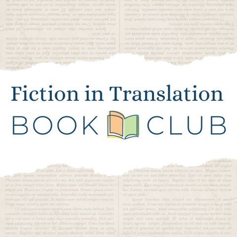 Fiction in Translation is a new, monthly book club at SBPL
