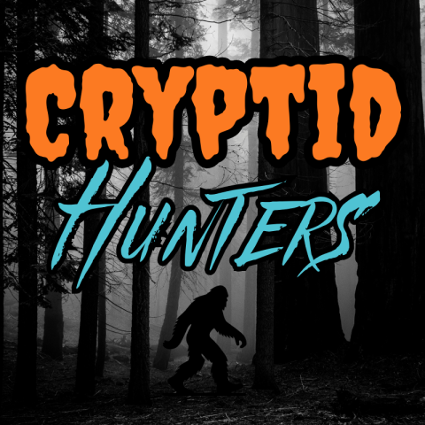 “Cryptid Hunters” text in bold orange and blue letters over a dark forest background with a Bigfoot silhouette.