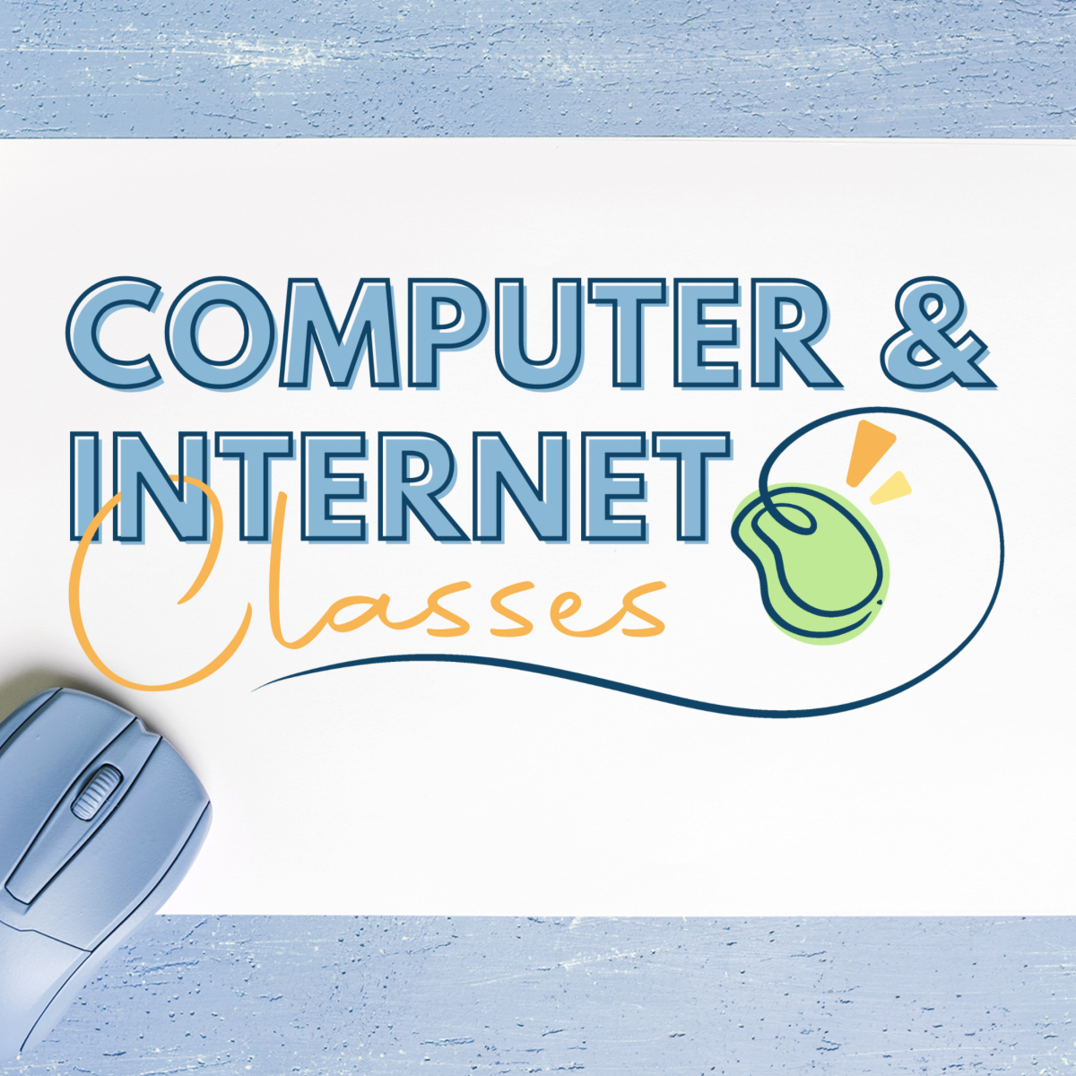 Computer & Internet Classes