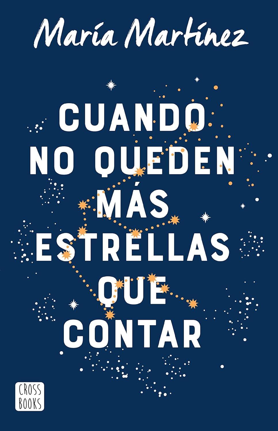 Diciembre / Cuando no queden más estrellas que contar