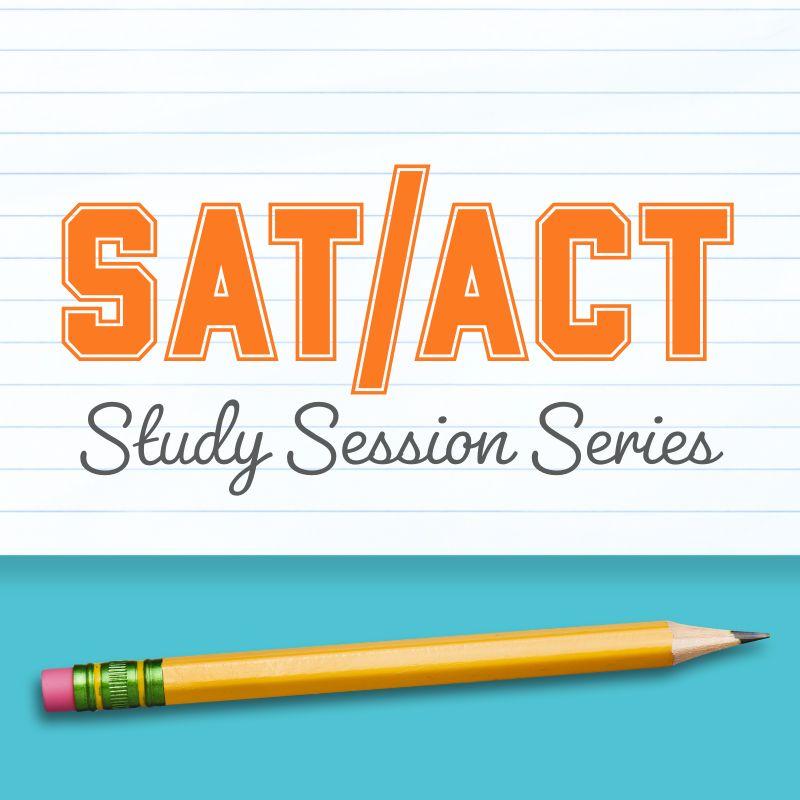 SAT/ACT Study Session Series text with a pencil on a white lined paper background.